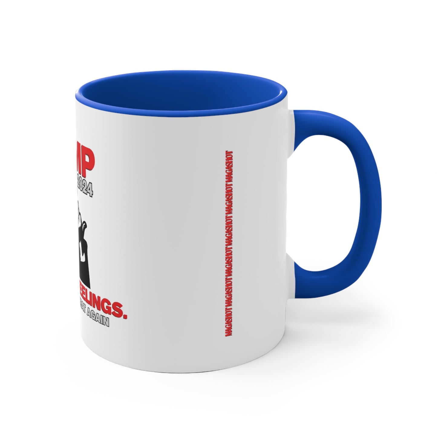 Fuck Your Feelings 11oz Mug (1/2)